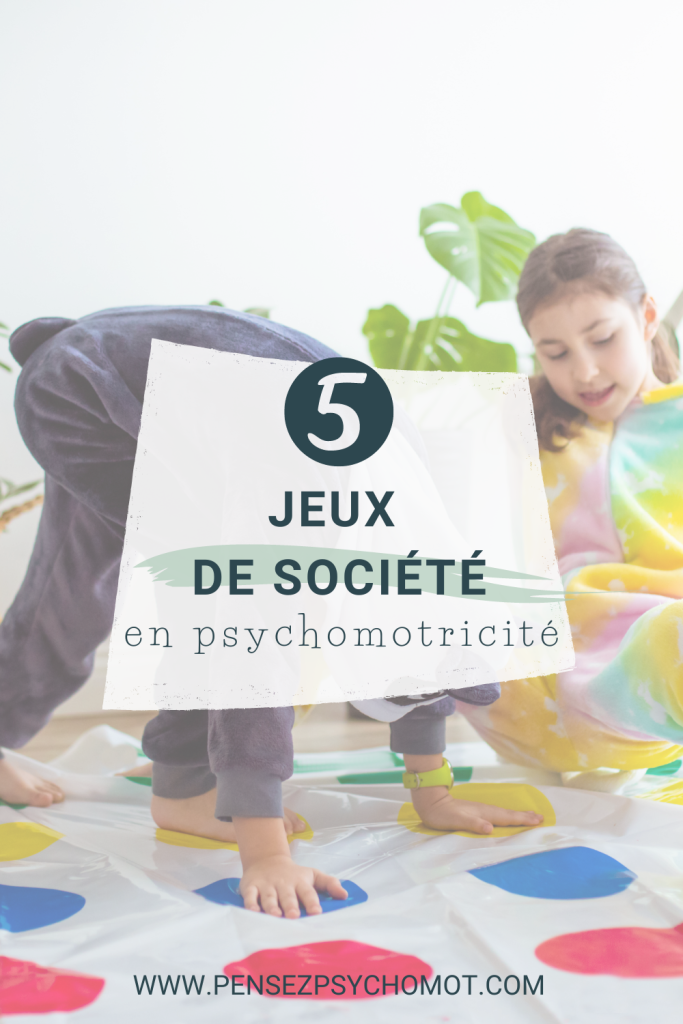 5 idées pour commencer à utiliser des jeux de société en séance de psychomotricité. Et si c’était plus corporel qu’on ne le pensait ?