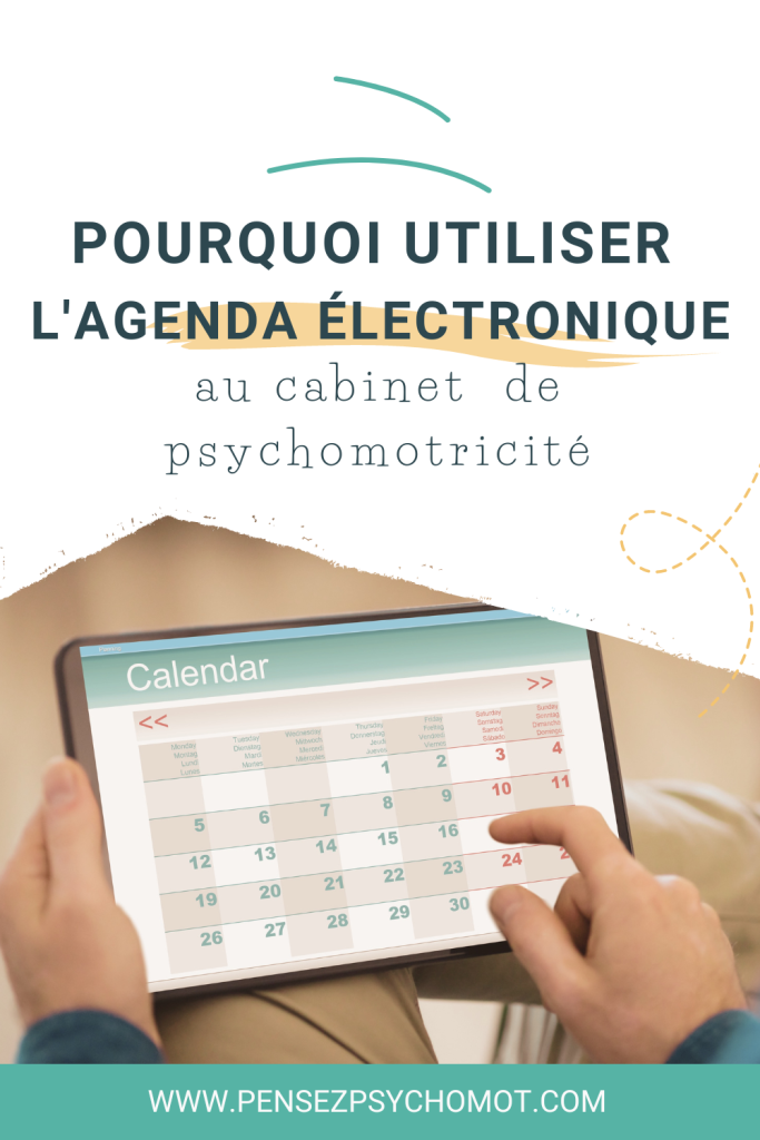 5 raisons d’abandonner l’agenda papier au profit de l’agenda électronique au cabinet de psychomotricité