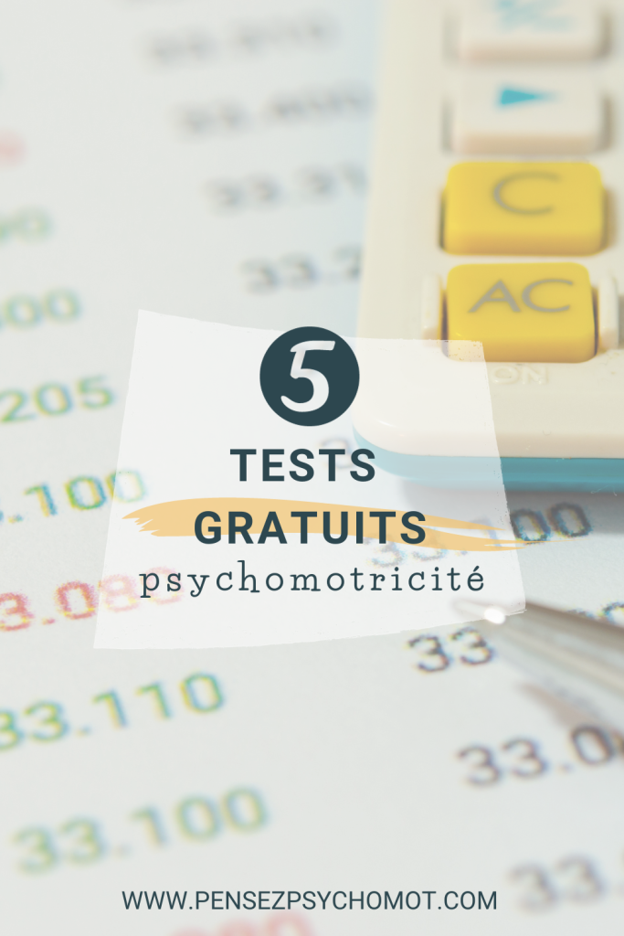 5 tests psychomoteurs gratuits