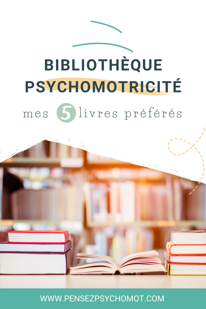 L'intérêt des livres de référence en psychomotricité