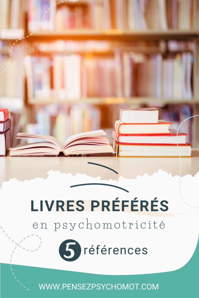 L'intérêt des livres de référence en psychomotricité