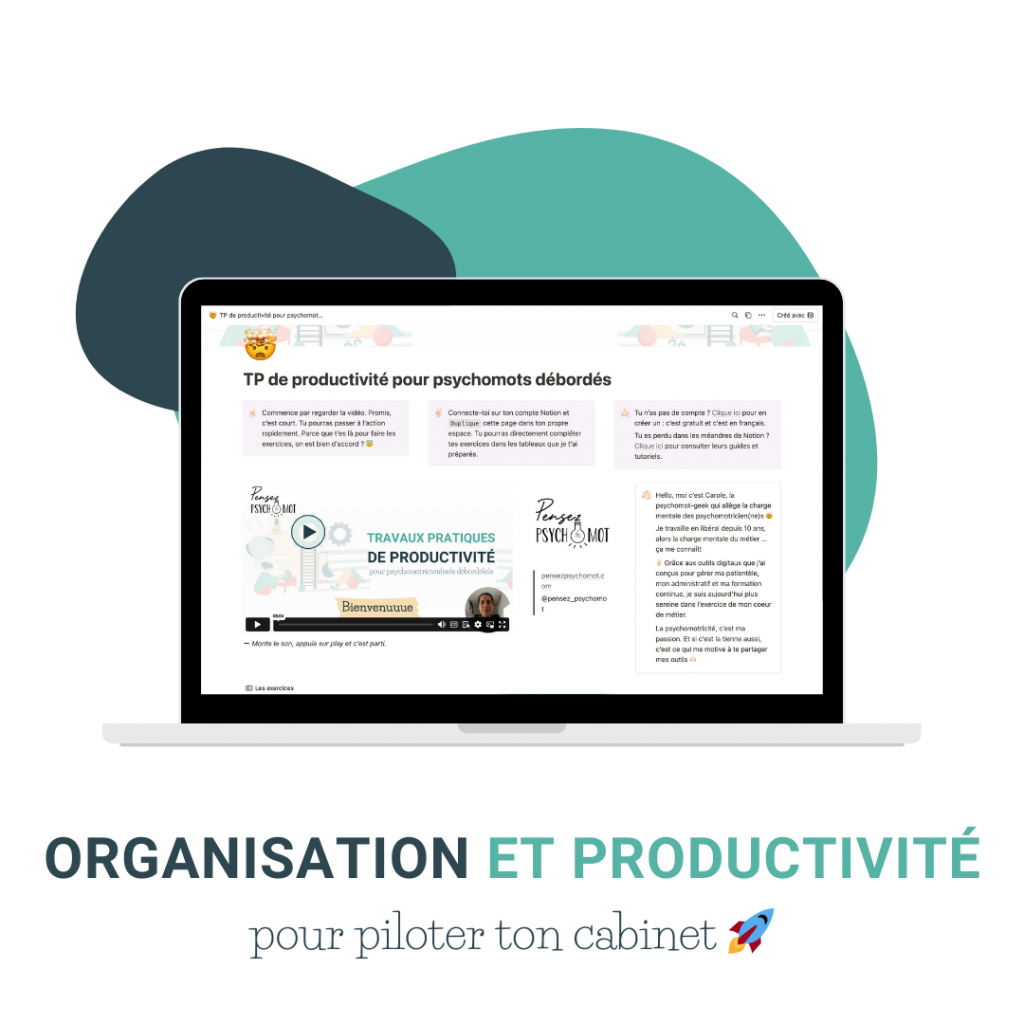 TP de productivité pour psychomotricien psychomotricienne débordé